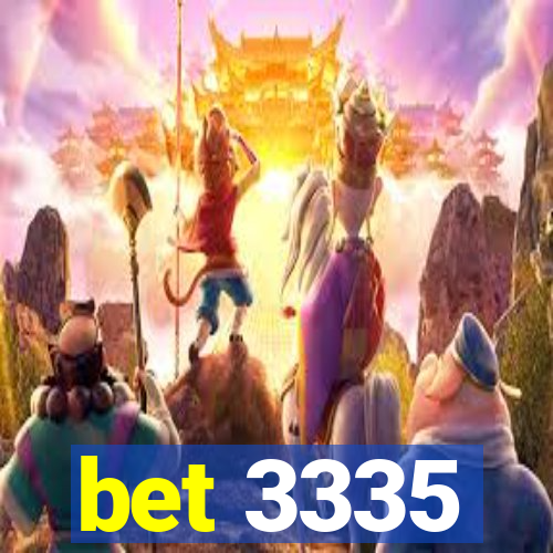 bet 3335